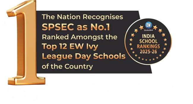 SPSEC ranked amongst the Top 12 EW Ivy League Day Schools of the country, Education World India School Rankings 2025-26