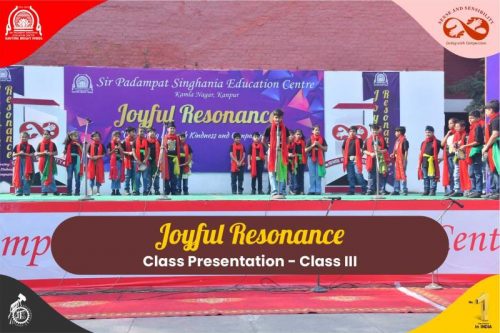 JOYFUL RESONANCE Class Presentation – Grade III 6