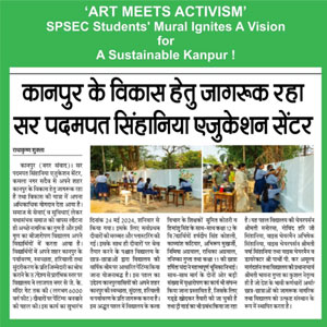 Newspaper clipping about SPSEC students’ mural for a sustainable Kanpur, with photos of volunteers painting a mural and a bold English-Hindi headline.