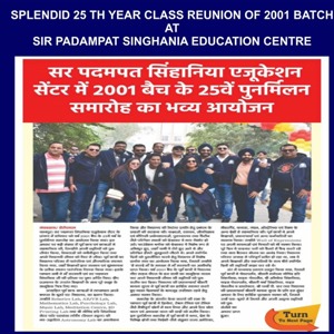Group photo of 2001 batch alumni at Sir Padampat Singhania Education Centre celebrating their 25th reunion.