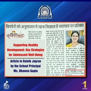 Newspaper clipping featuring the article 'Supporting Healthy Development: Key Strategies for Adolescent Well-Being' by School Principal Ms. Bhawna Gupta, with a photo of a woman and Hindi headlines in the header.