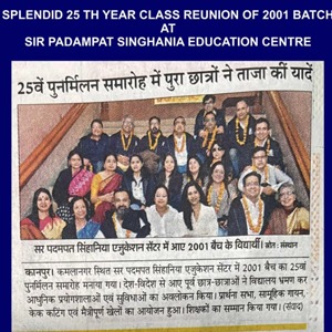 Group of 2001 batch alumni posing on stairs for the 25th reunion at Sir Padampat Singhania Education Centre, shown in a newspaper clipping.